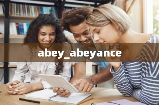 abey_abeyance